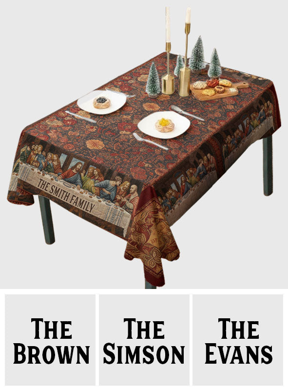 The Last Supper - Personalized Family Table Cloth Cover