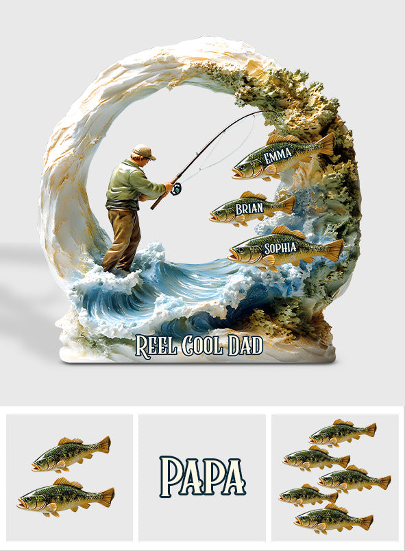 Reel Cool Dad - Personalized Fishing Custom Shaped Acrylic Plaque