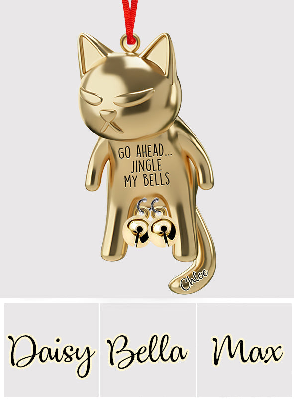 Go Ahead Ring My Bells - Personalized Cat Ornament With Charm