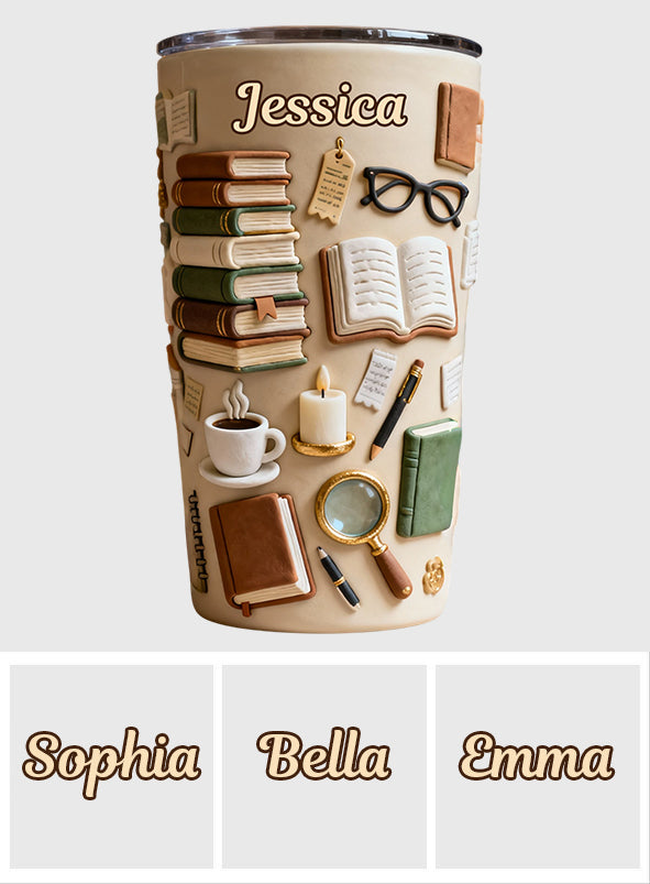 Just One More Chapter - Personalized Book Tumbler
