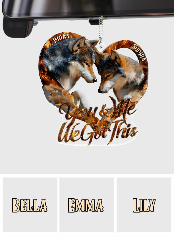 You & Me We Got This - Personalized Wolf Transparent Car Ornament