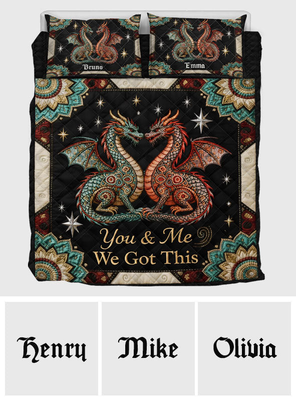 You & Me We Got This - Personalized Dragon Quilt Set