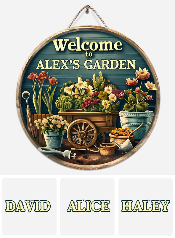 Welcome To My Garden - Personalized Gardening Round Wood Sign