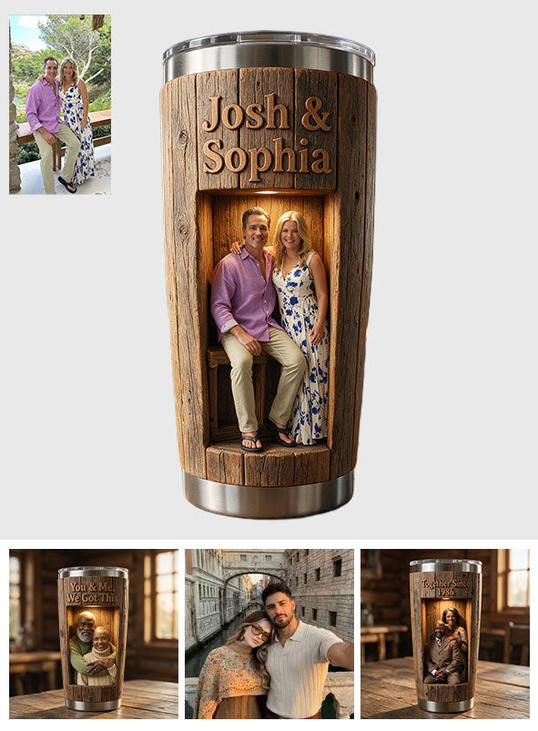 You & Me We Got This - Personalized Couple Tumbler
