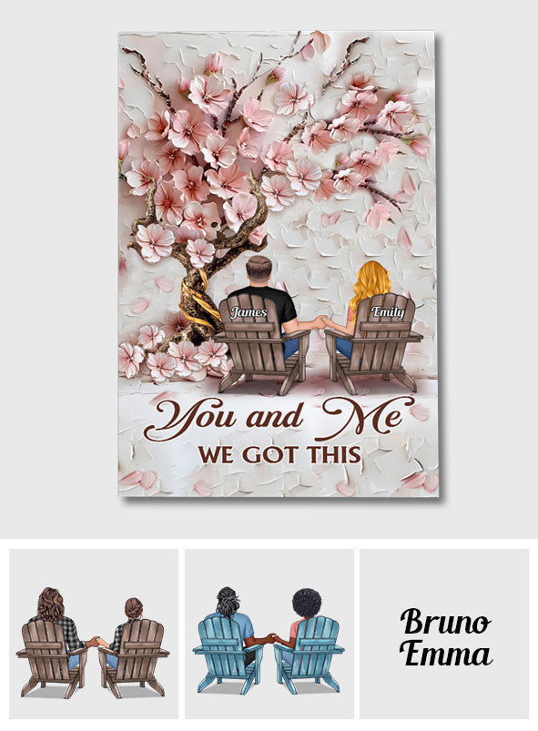 You And Me We Got This - Personalized Couple Canvas And Poster