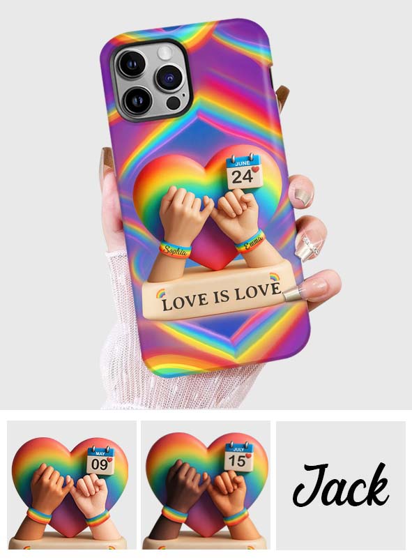 Love Is Love - Personalized LGBT Support Full Print Phone Case