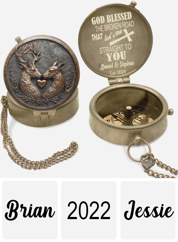 God Blessed The Broken Road - Personalized Couple Compass