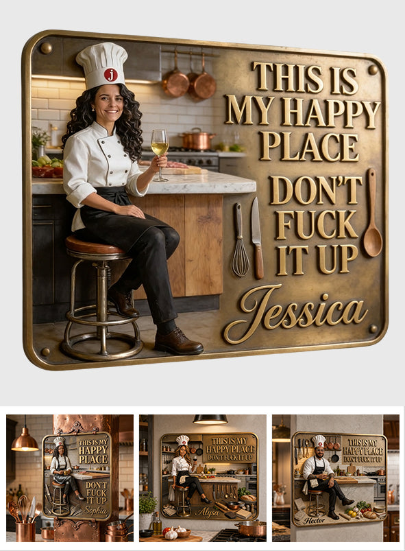Kitchen Is My Happy Place - Personalized Cooking 3D Printed Cut Metal Sign