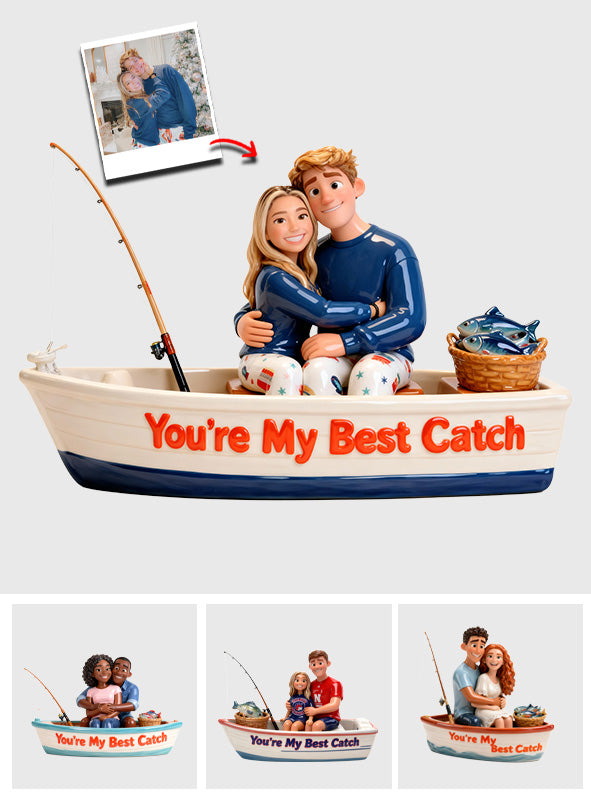 You're My Best Catch - Personalized Fishing Custom Shaped Acrylic Plaque