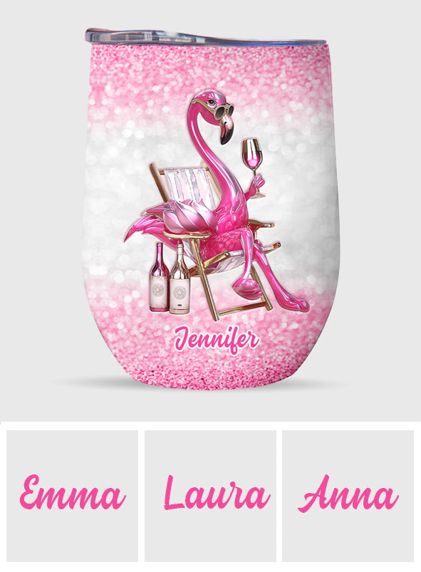Be a Flamingo In a Flock of Pigeons - Personalized Flamingo Wine Tumbler