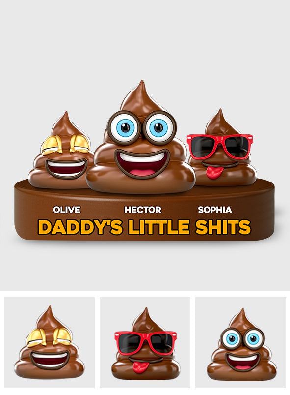 Daddy's Little Shits - Personalized Father Custom Shaped Acrylic Plaque