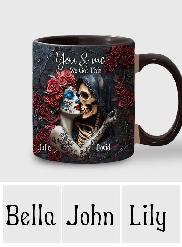 You & Me We Got This - Personalized Skull Accent Mug