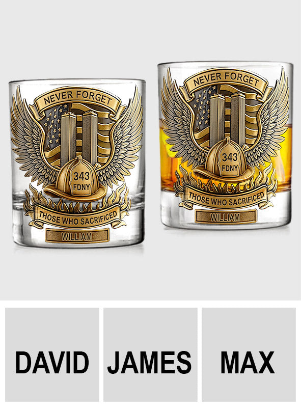 Never Forget 343 FDNY - Personalized Firefighter Whiskey Glass