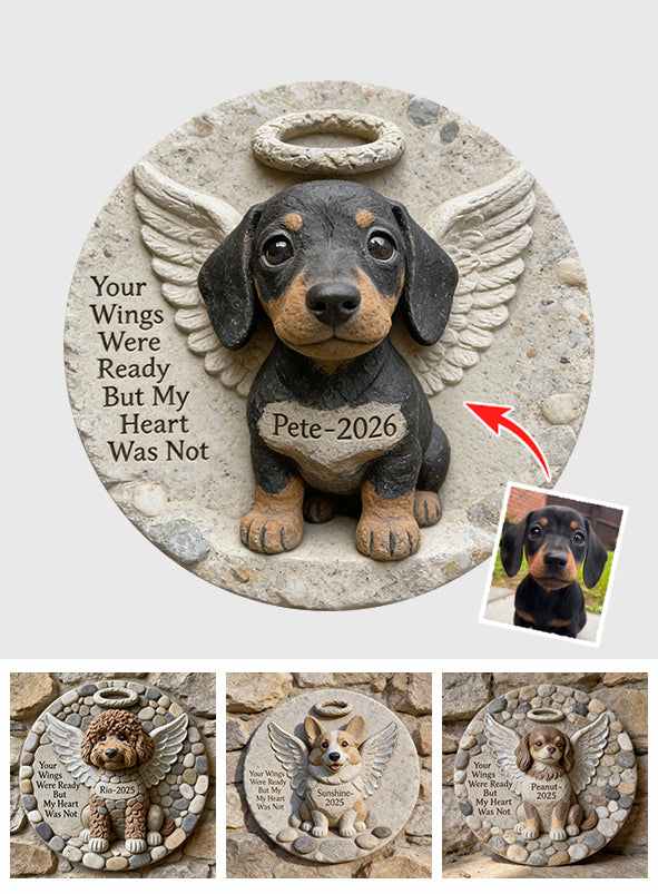Your Wings Were Ready - Personalized Dog Round Shaped Stone