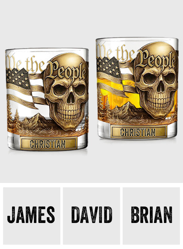 We the People - Personalized Skull Whiskey Glass