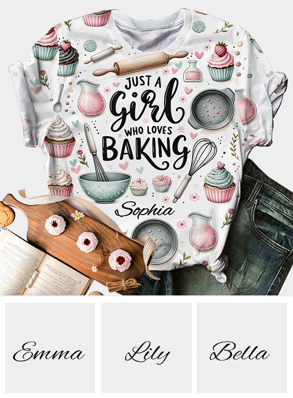 Just A Girl Who Loves Baking - Personalized Baking All Over Shirt