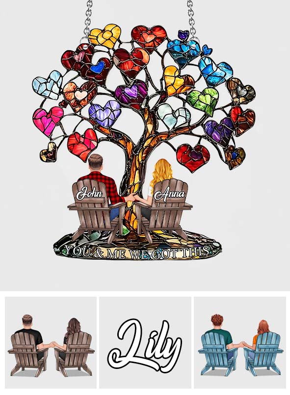 You And Me We Got This - Personalized Couple Window Hanging Suncatcher Ornament