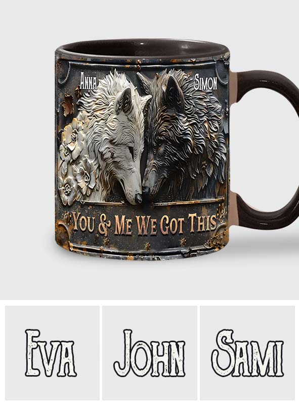 You & Me We Got This - Personalized Wolf Accent Mug