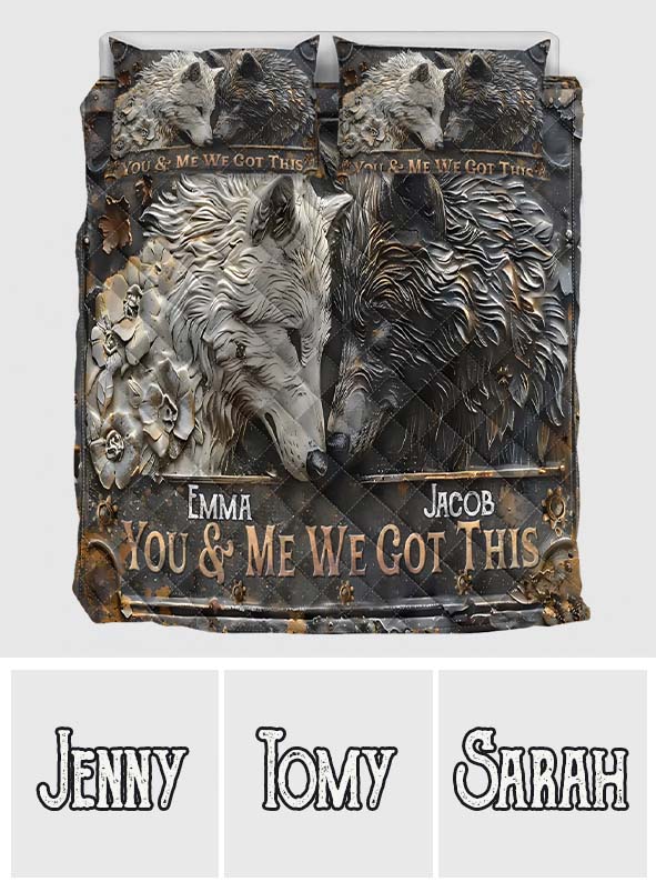 You & Me We Got This - Personalized Wolf Quilt Set