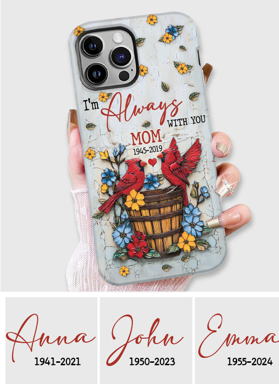Those We Love Don't Go Away - Personalized Memorial Full Print Phone Case