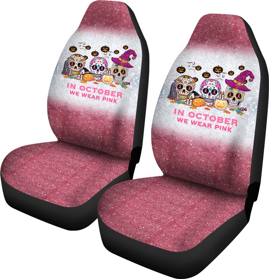 In October We Wear Pink Breast Cancer Awareness Seat Covers 0622