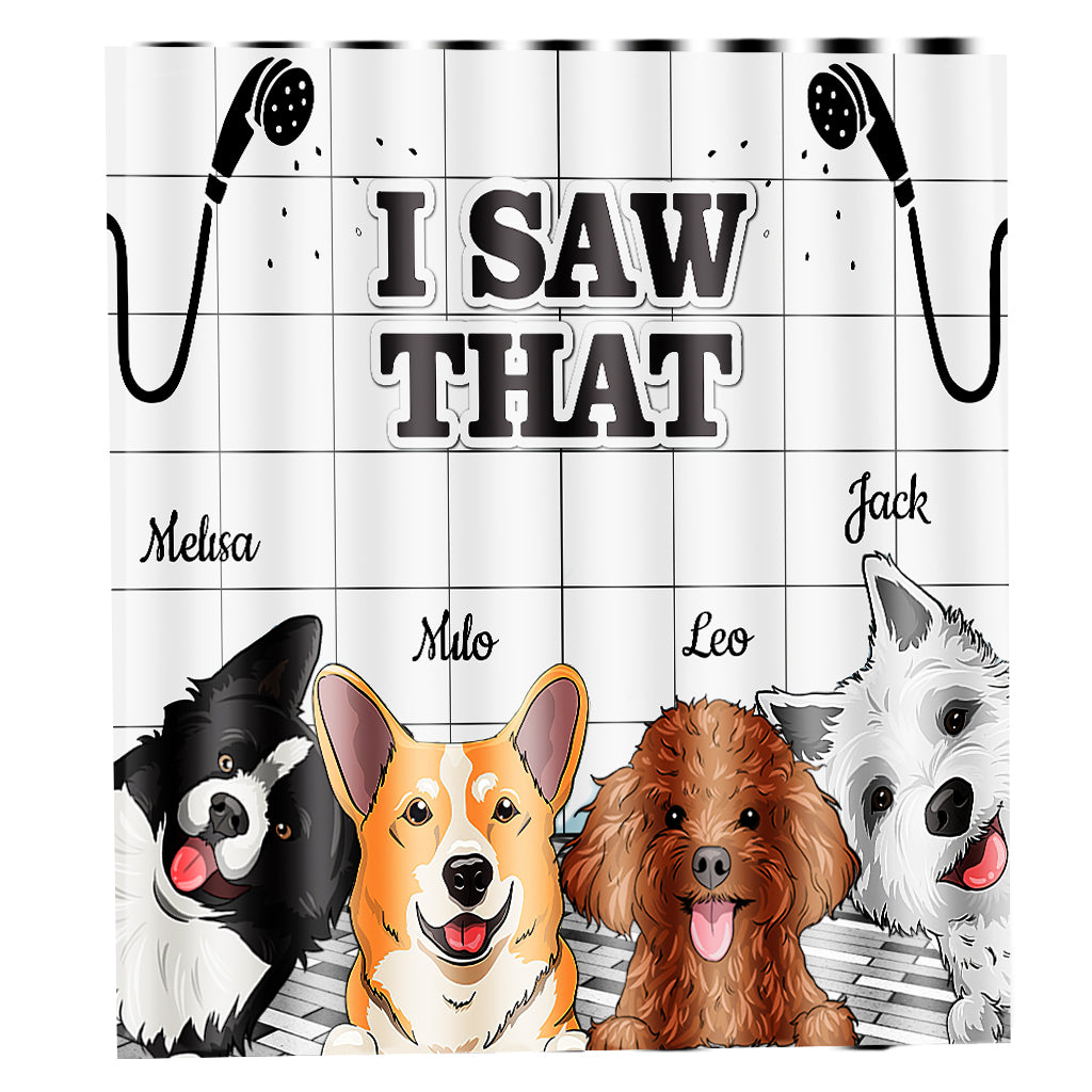 I Saw That - Personalized Dog Shower Curtain