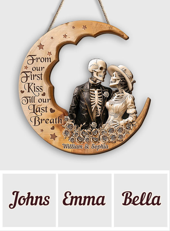 From Our First Kiss - Personalized Skull Custom Shaped Wood Sign