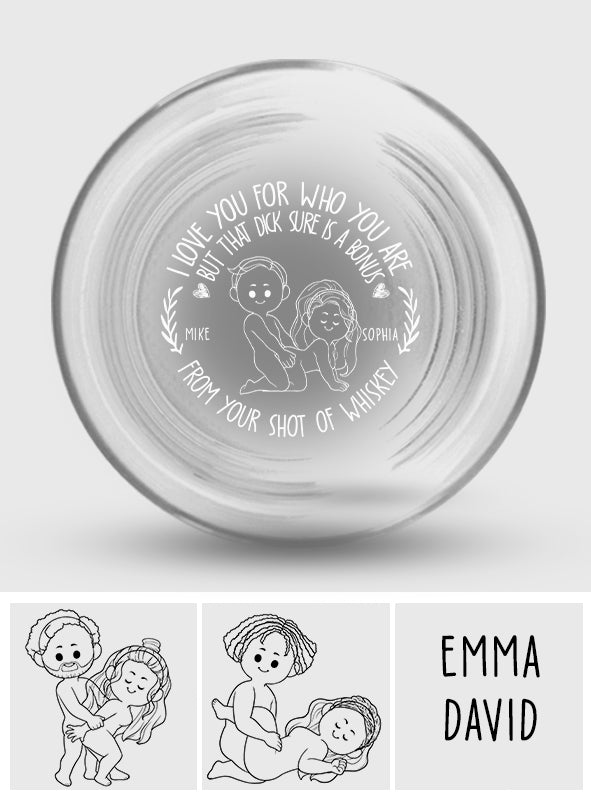 I Love You For Who You Are - Personalized Couple Engraved Whiskey Glass