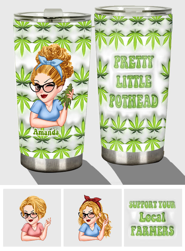 Pretty Lil' Pothead - Personalized Weed Tumbler