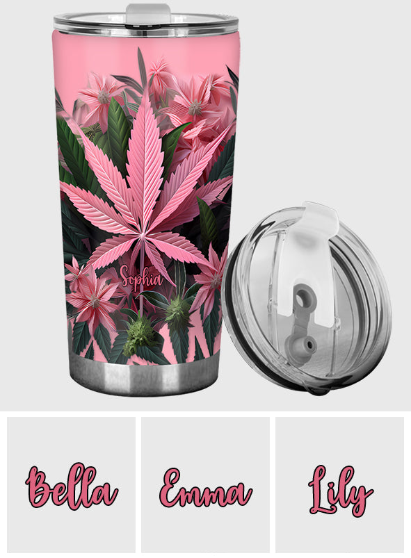 Pink Stoner Chick - Personalized Weed Tumbler