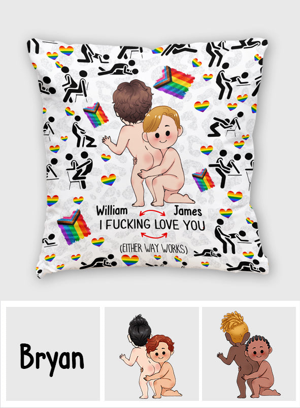 I Love You - Personalized LGBT Support Throw Pillow