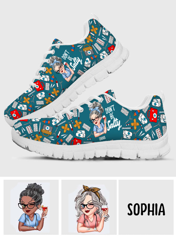 Don't Be Salty - Personalized Nurse Sneakers
