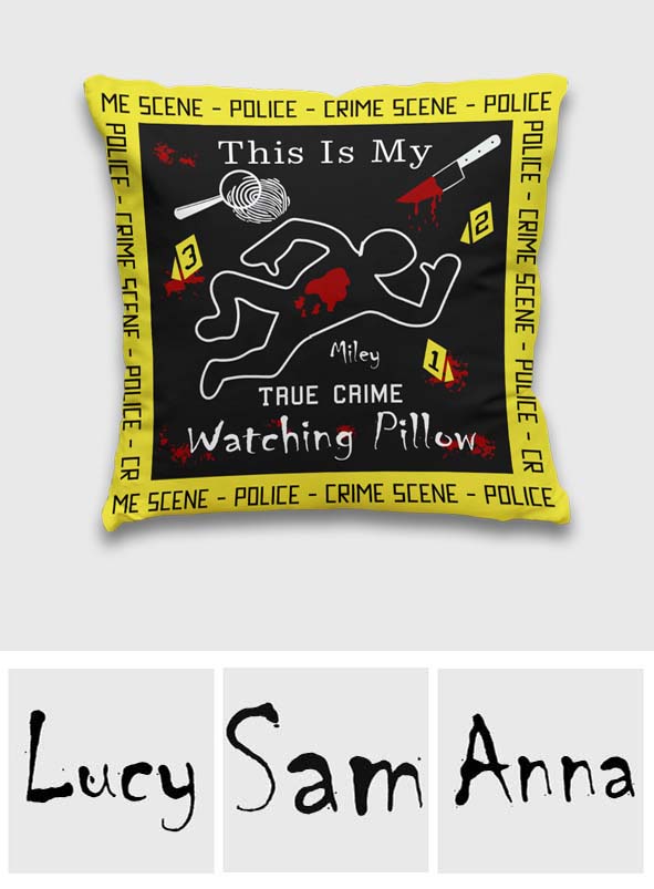 True Crime Pillow - Personalized Throw Pillow