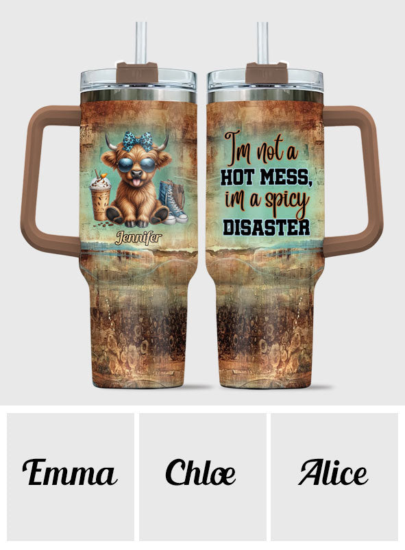 I'm Not A Hot Mess - Personalized Tumbler With Handle