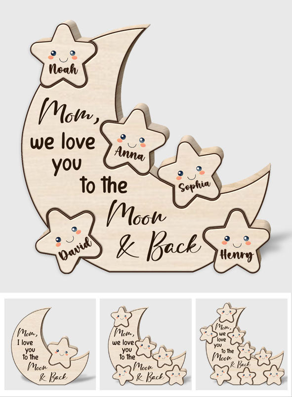 We Love You To The Moon And Back Little Stars - Personalized Mother Shaped Wooden Puzzle