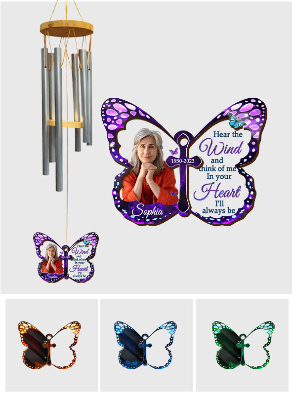 In Your Heart I'll Always Be - Personalized Memorial Wind Chime Suncatcher