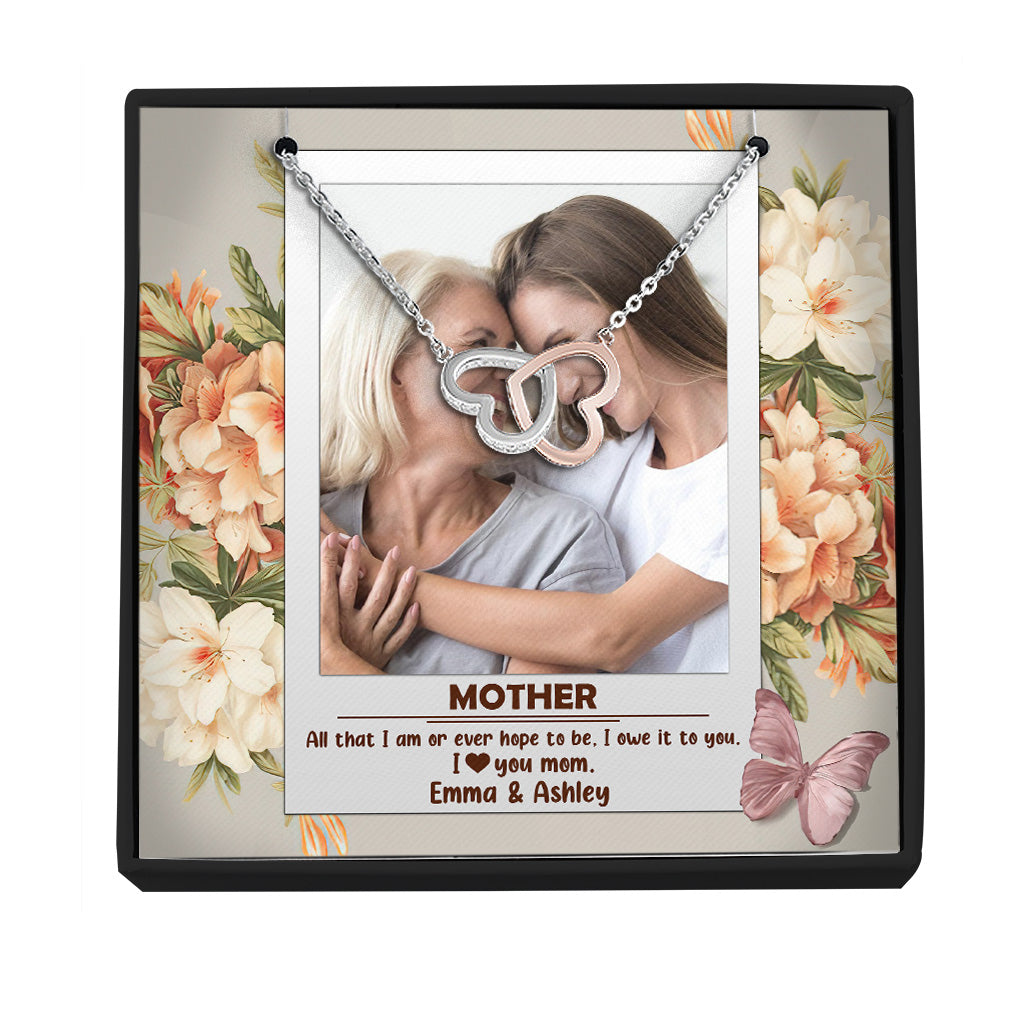 I Owe It To You - Personalized Mother's Day Mother Necklace