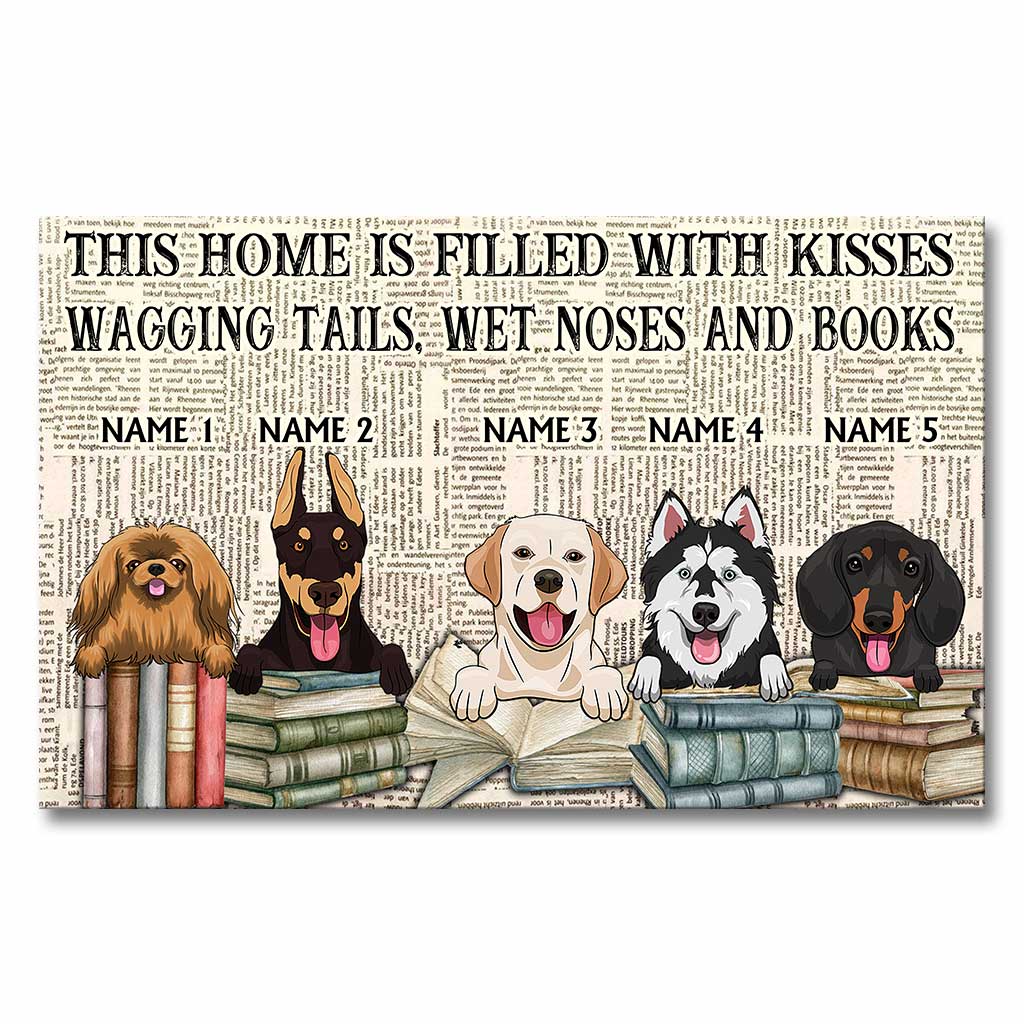 This Home Is Filled With Wet Noses And Books - Personalized Book Canvas And Poster
