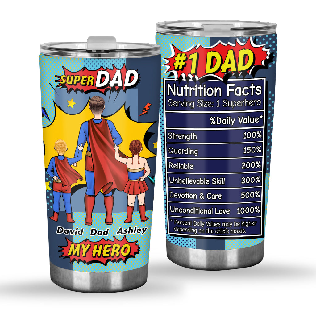 Super Dad My Hero - Personalized Father Tumbler