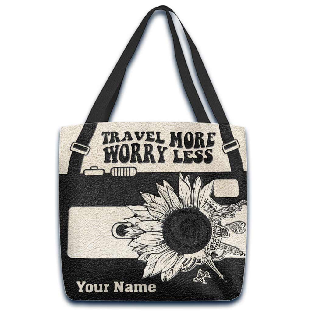 Travel More Worry Less - Personalized Tote Bag