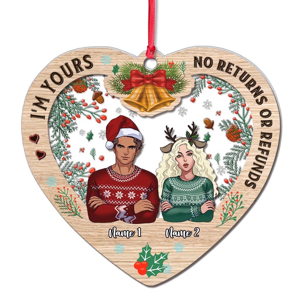I'm Yours No Returns Or Refunds - Personalized Christmas Couple Layers Mix Ornament