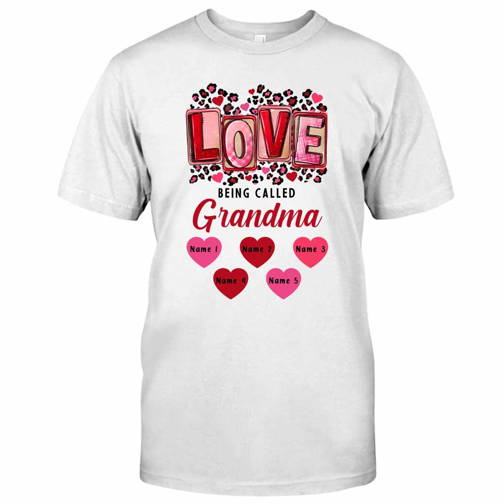 Love Being Called Grandma - Personalized Grandma T-shirt and Hoodie