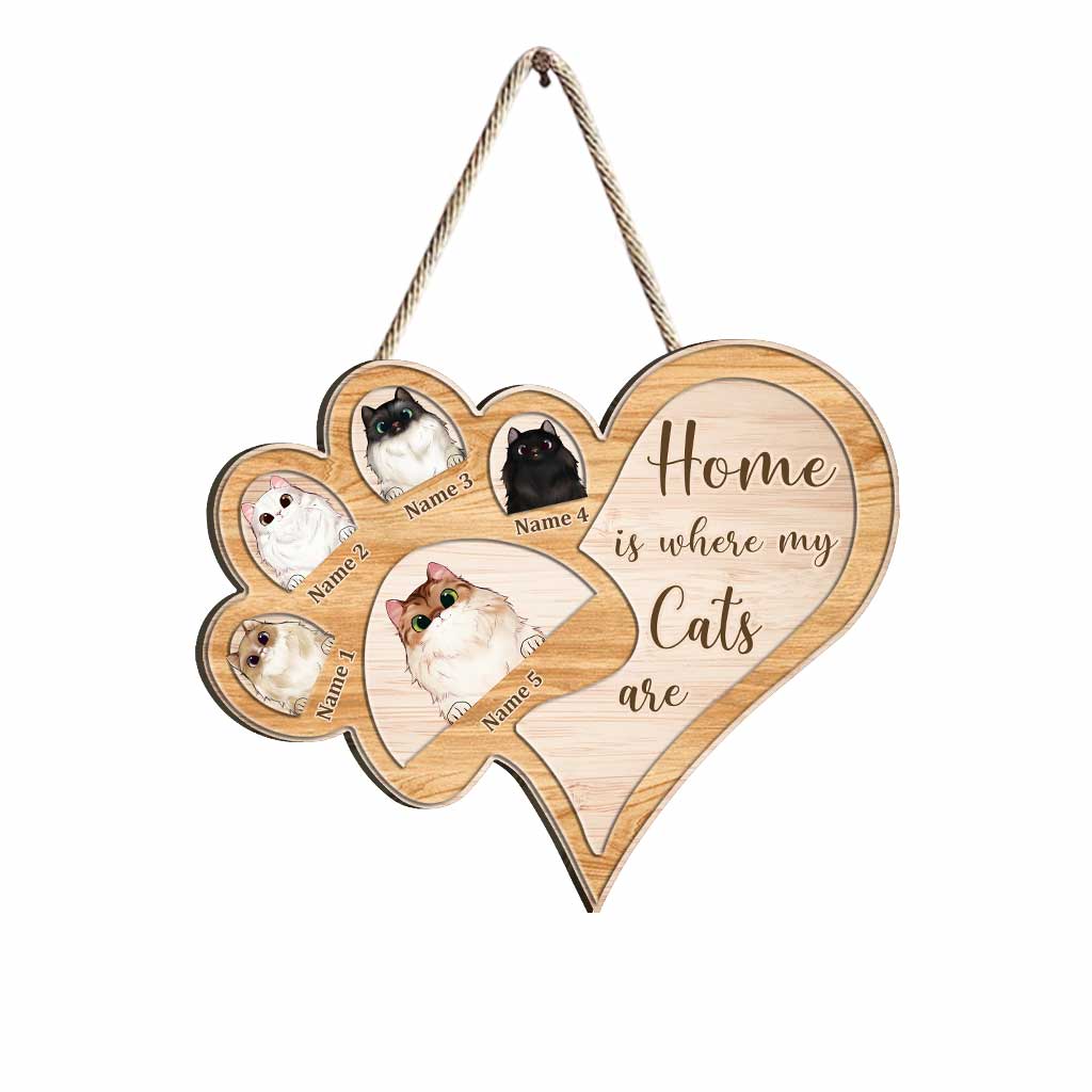 Home Is Where My Cats Are - Personalized Wood Sign
