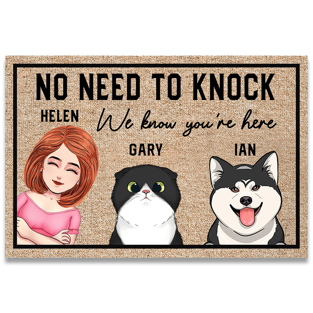 No Need To Knock We Know You Are Here - Personalized Dog Doormat