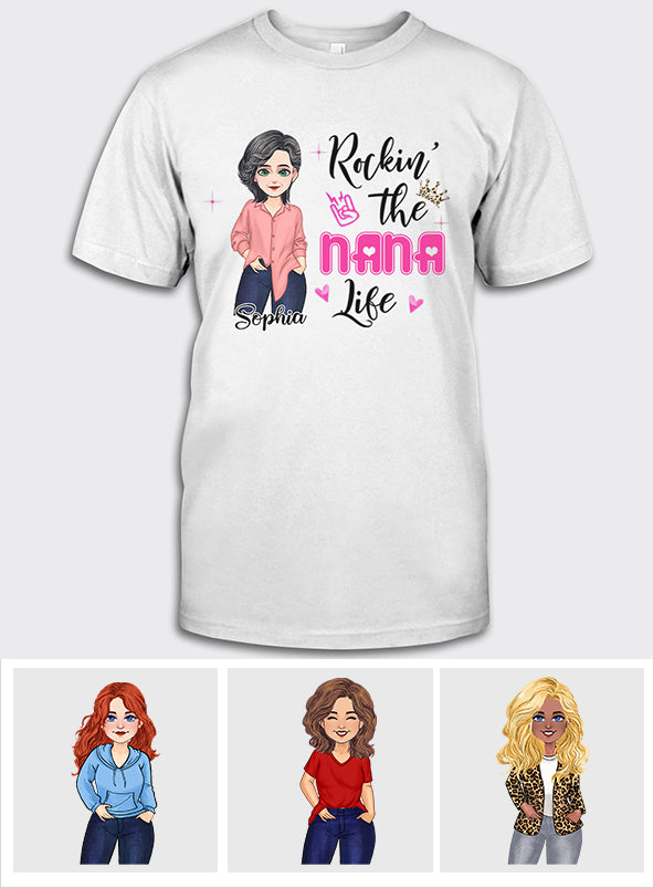 Rockin' The Nana Life - Gift for grandma, mom - Personalized T-shirt And Hoodie