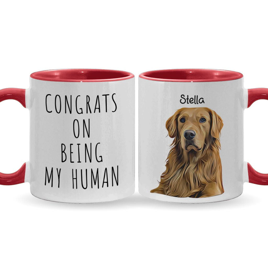 Congrats On Being My Human - Personalized Dog Accent Mug