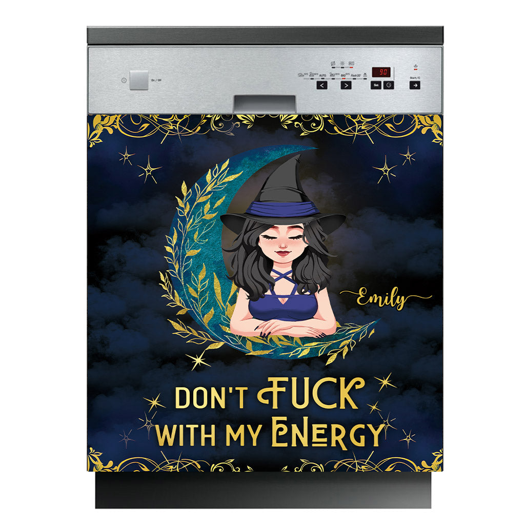 Don't F With My Energy - Personalized Witch Dishwasher Cover