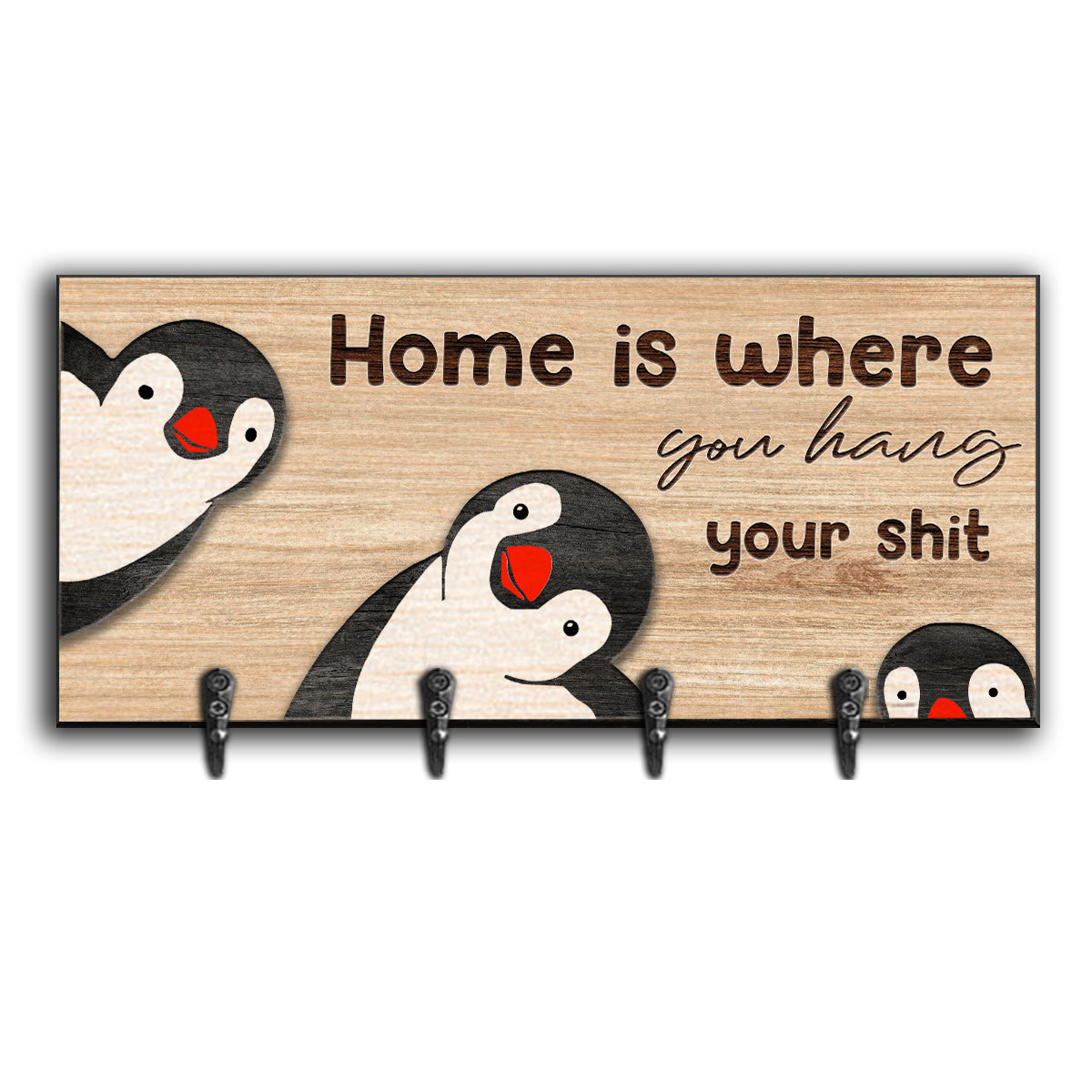 Home Is Where You Hang - Family Key Rack