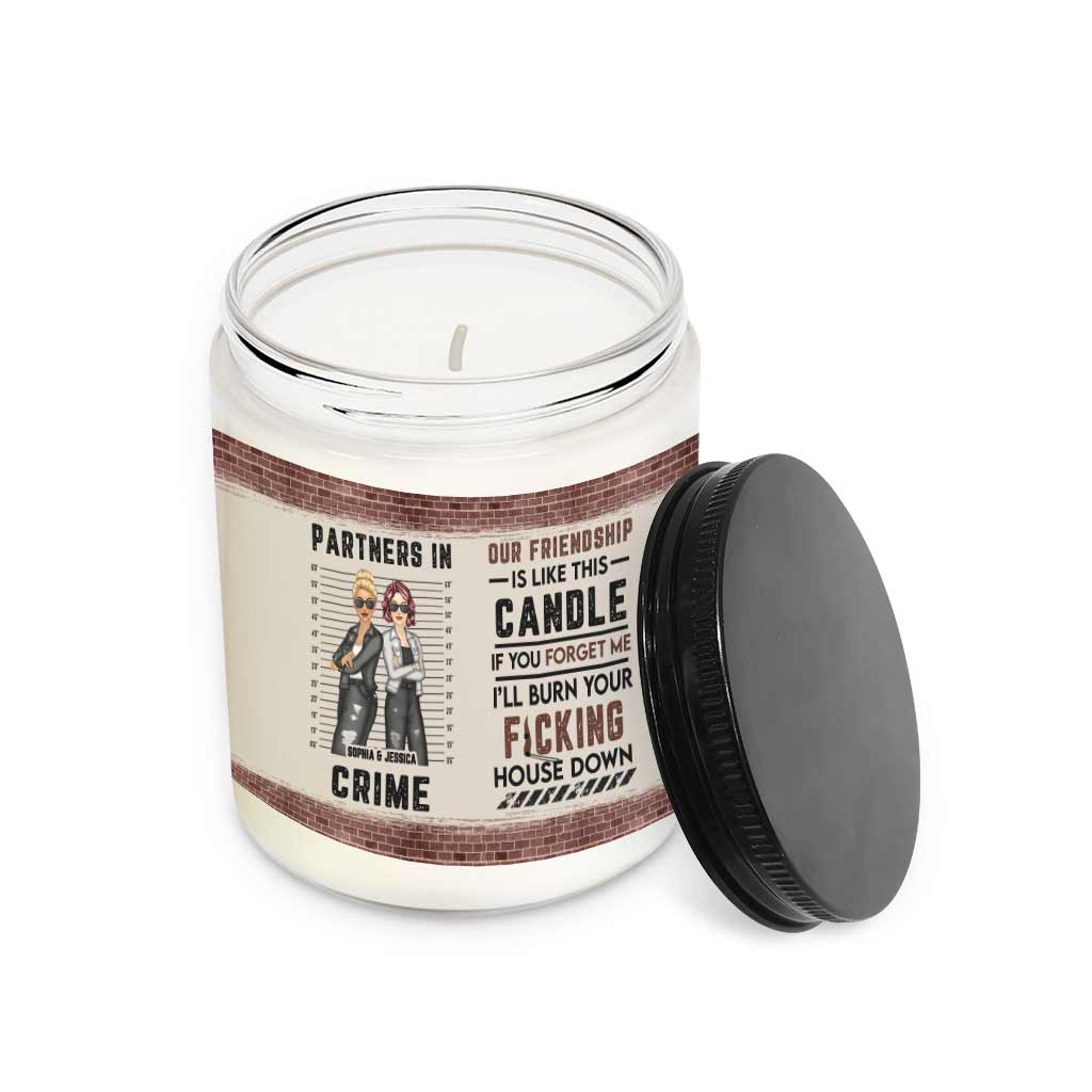 I'll Burn Your House Down - Personalized Bestie Candle