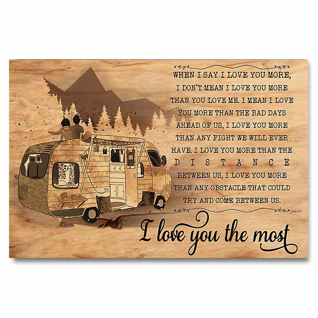 I Love You The Most - Camping Poster 112021